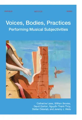 Laws / Brooks / Gorton |  Voices, Bodies, Practices | eBook | Sack Fachmedien