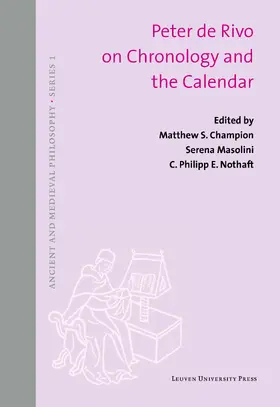 Champion / Masolini / Nothaft |  Peter de Rivo on Chronology and the Calendar | eBook | Sack Fachmedien