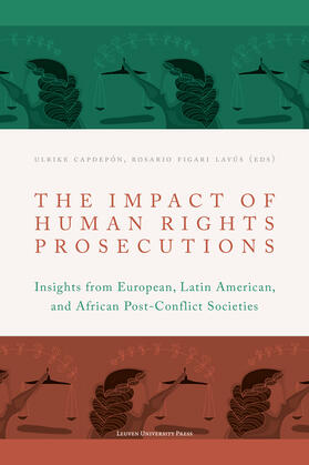 Capdepón / Ulrike Capdepon / Figari Layús |  The Impact of Human Rights Prosecutions | eBook | Sack Fachmedien