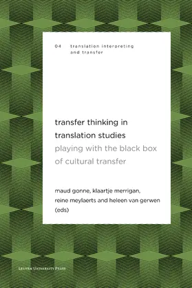 Gonne / Merrigan / Meylaerts |  Transfer Thinking in Translation Studies | eBook | Sack Fachmedien