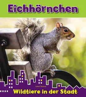 Thomas |  Eichhörnchen | Buch |  Sack Fachmedien