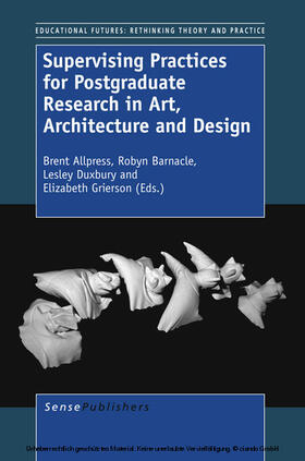 Allpress / Barnacle / Duxbury |  Supervising Practices for Postgraduate Research in Art, Architecture and Design | eBook | Sack Fachmedien