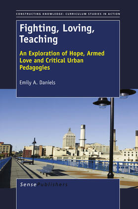 A. Daniels |  Fighting, Loving, Teaching | eBook | Sack Fachmedien