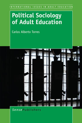 Torres |  Political Sociology of Adult Education | eBook | Sack Fachmedien