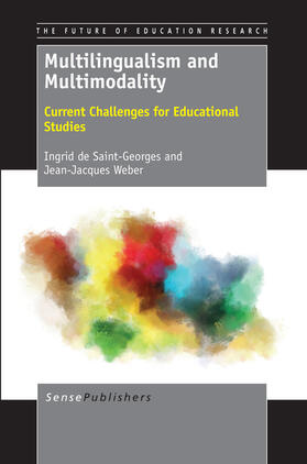 Saint-Georges / Weber |  Multilingualism and Multimodality | eBook | Sack Fachmedien