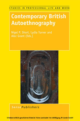 Short / Turner / Grant |  Contemporary British Autoethnography | eBook | Sack Fachmedien