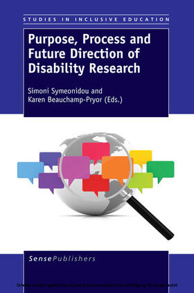 Symeonidou / Beauchamp-Pryor |  Purpose, Process and Future Direction of Disability Research | eBook | Sack Fachmedien