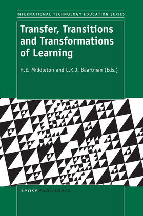 Middleton / Baartman |  Transfer, Transitions and Transformations of Learning | eBook | Sack Fachmedien