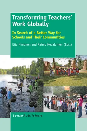 Kimonen / Nevalainen |  Transforming Teachers’ Work Globally | eBook | Sack Fachmedien