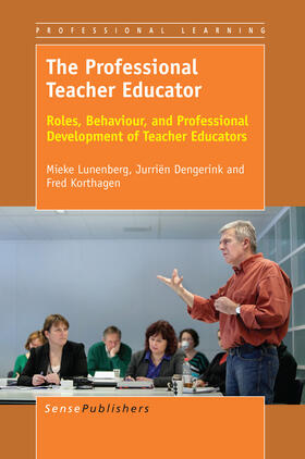 Lunenberg / Dengerink / Korthagen |  The Professional Teacher Educator | eBook | Sack Fachmedien