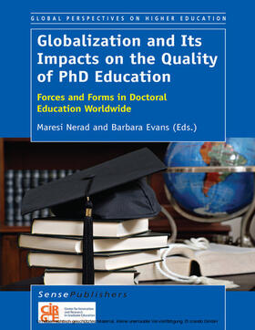 Nerad / Evans |  Globalization and Its Impacts on the Quality of PhD Education | eBook | Sack Fachmedien