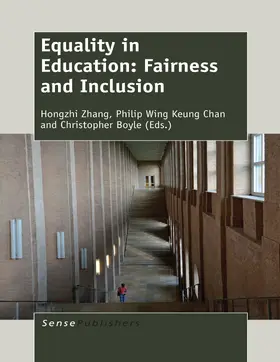 Zhang / Chan / Boyle |  Equality in Education: Fairness and Inclusion | eBook | Sack Fachmedien