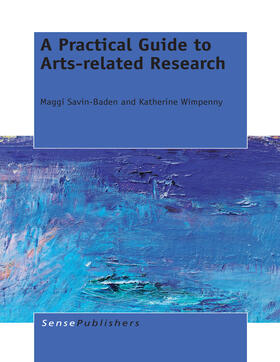 Baden / Wimpenny |  A Practical Guide to Arts-related Research | eBook | Sack Fachmedien