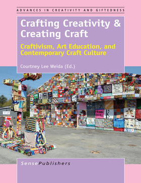 Weida |  Crafting Creativity & Creating Craft | eBook | Sack Fachmedien
