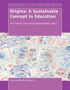 Dervin / Ragnarsdóttir |  Origins: A Sustainable Concept in Education | eBook | Sack Fachmedien