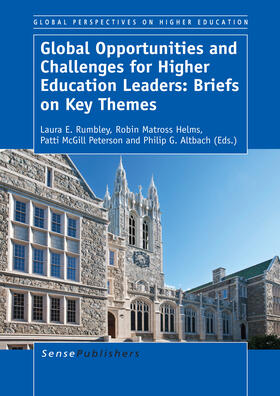 Rumbley / Helms / Peterson |  Global Opportunities and Challenges for Higher Education Leaders: Briefs on Key Themes | eBook | Sack Fachmedien