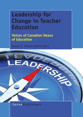 Elliott-Johns |  Leadership for Change in Teacher Education | eBook | Sack Fachmedien