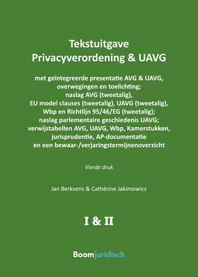 Berkvens / Jakimowicz | Tekstuitgave Privacyverordening & UAVG | Buch | 978-94-6212-713-5 | sack.de