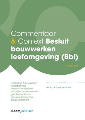 Broek |  Commentaar & Context Besluit bouwwerken leefomgeving (Bbl) | Buch |  Sack Fachmedien