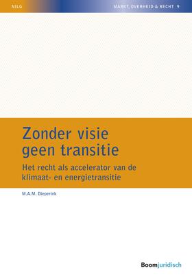 Dieperink |  Zonder visie geen transitie | Buch |  Sack Fachmedien