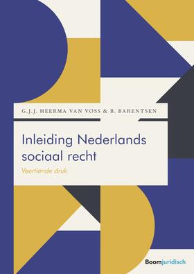 Heerma van Voss / Barentsen | Inleiding Nederlands sociaal recht | Buch | 978-94-6212-771-5 | sack.de
