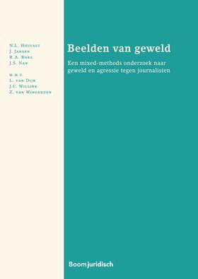 Holvast / Jansen / Roks | Beelden van geweld | Buch | 978-94-6212-807-1 | sack.de
