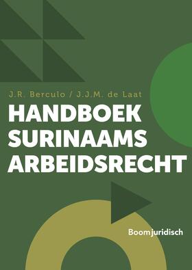 Berculo / Laat | Handboek Surinaams arbeidsrecht | Buch | 978-94-6212-843-9 | sack.de