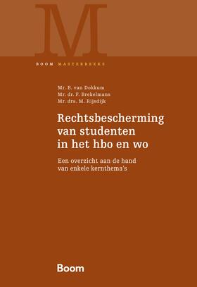 Dokkum / Brekelmans / Rijsdijk | Rechtsbescherming van studenten in het hbo en wo | Buch | 978-94-6212-876-7 | sack.de