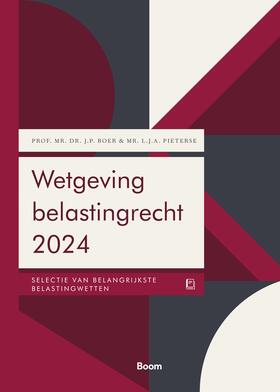 Boer / Pieterse |  Wetgeving belastingrecht 2024 | Buch |  Sack Fachmedien