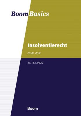 Pouw / Heringa / Jansen |  Boom Basics Insolventierecht | Buch |  Sack Fachmedien