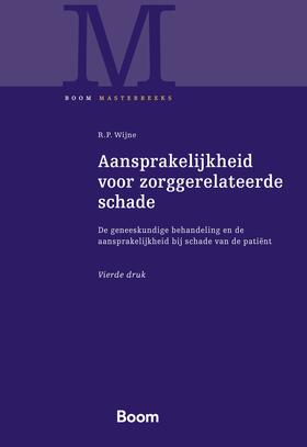 Wijne |  Aansprakelijkheid voor zorggerelateerde schade | Buch |  Sack Fachmedien