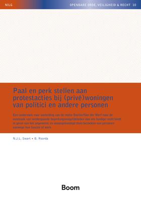Swart / Roorda |  Paal en perk stellen aan protestacties bij (privé)woningen van politici en andere personen | Buch |  Sack Fachmedien