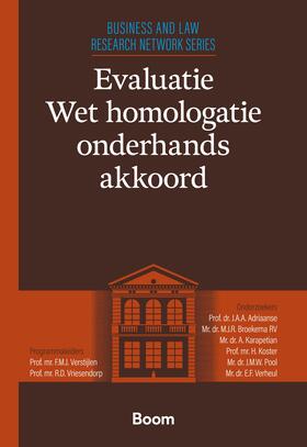 Adriaanse / Broekema / Karapetian | Evaluatie Wet homologatie onderhands akkoord | Buch | 978-94-6212-953-5 | sack.de