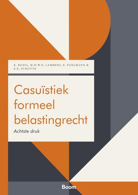 Bozia / Lammers / Schotte |  Casuïstiek formeel belastingrecht | Buch |  Sack Fachmedien