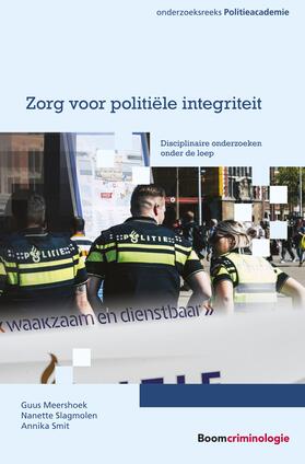 Meershoek / Slagmolen / Smit |  Zorg voor politiële integriteit | Buch |  Sack Fachmedien
