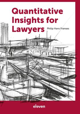 Franses |  Franses, P: Quantitative Insights for Lawyers | Buch |  Sack Fachmedien