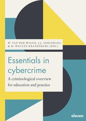 Wagen / Oerlemans / Weulen Kranenbarg |  Essentials in cybercrime | Buch |  Sack Fachmedien