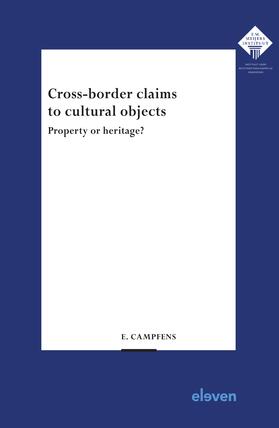 Campfens |  Campfens, E: Cross-border claims to cultural objects | Buch |  Sack Fachmedien