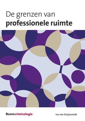 Duijneveldt |  De grenzen van professionele ruimte | Buch |  Sack Fachmedien