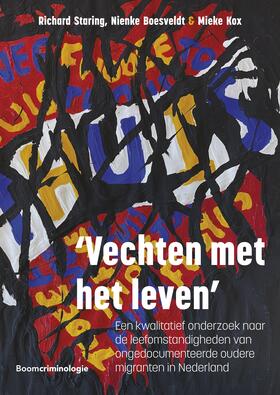 Staring / Boesveldt / Kox |  'Vechten met het leven' | Buch |  Sack Fachmedien