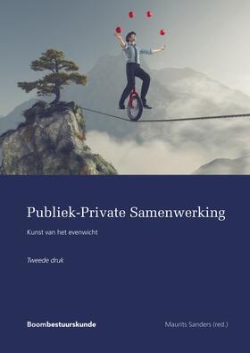 Sanders | Publiek-Private Samenwerking: Kunst van het evenwicht | Buch | 978-94-6236-742-5 | sack.de