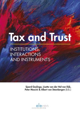 Goslinga / Hel-van Dijk / Mascini | Tax and Trust | Buch | 978-94-6236-819-4 | sack.de