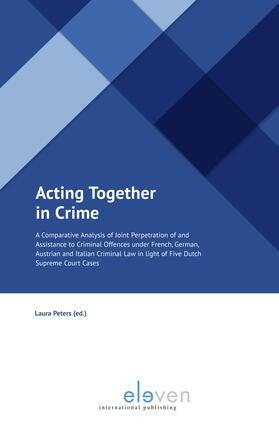 Peters |  ACTING TOGETHER IN CRIME PB | Buch |  Sack Fachmedien