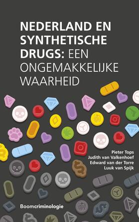 Tops / Valkenhoef / Torre | Nederland en synthetische drugs | Buch | 978-94-6236-879-8 | sack.de