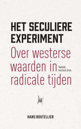 Boutellier |  Het seculiere experiment | Buch |  Sack Fachmedien