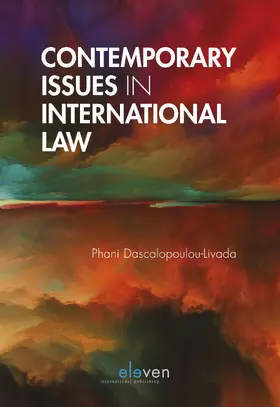 Dascalopoulou-Livada |  Contemporary Issues in International Law | Buch |  Sack Fachmedien