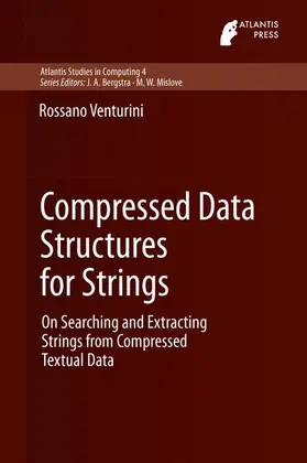 Venturini |  Compressed Data Structures for Strings | Buch |  Sack Fachmedien