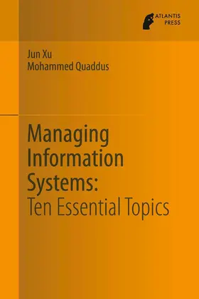 Quaddus / Xu |  Managing Information Systems | Buch |  Sack Fachmedien