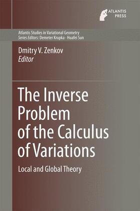 Zenkov |  The Inverse Problem of the Calculus of Variations | Buch |  Sack Fachmedien