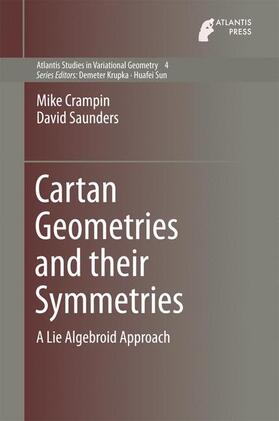 Saunders / Crampin |  Cartan Geometries and their Symmetries | Buch |  Sack Fachmedien